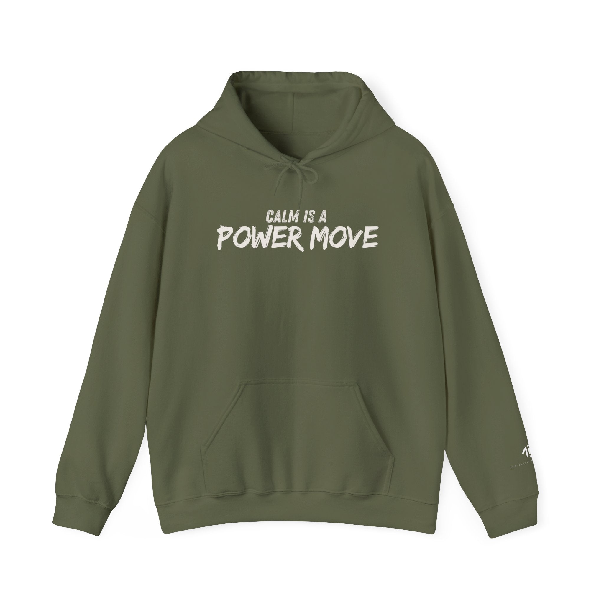 Calm Is A Power Move Hoodie
